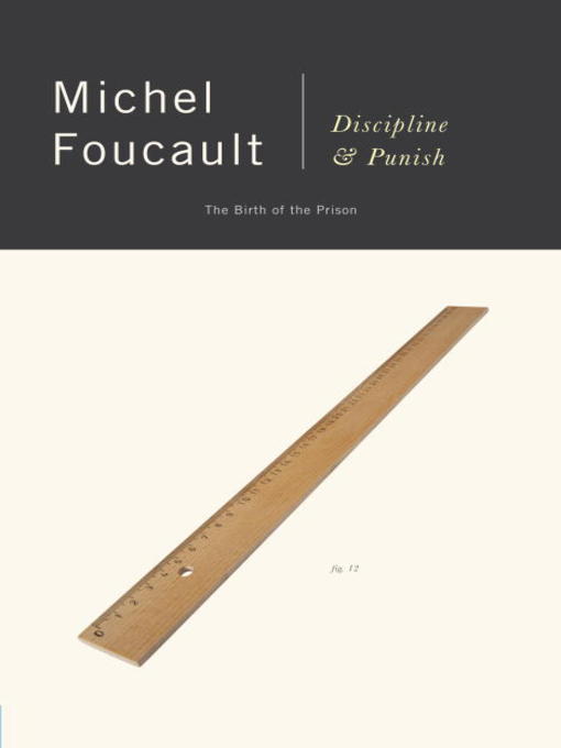 Title details for Discipline and Punish by Michel Foucault - Available
